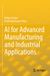 AI Springer AI for Advanced Manufacturing and Industrial Applications