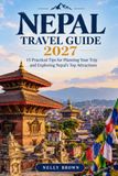 Nepal Travel Guide 2027