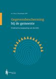 Gegevensbescherming Berghauser Pont Publishing Gegevensbescherming bij de gemeente: Praktische toepassing van de AVG