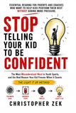Stop Telling Your Kid To Be Confident: Why Young Athletes Freeze Under Pressure, and What Parents and Coaches Can Do About It