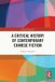 A Routledge China Perspectives-A Critical History of Contemporary Chinese Fiction