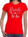Bellatio Decorations Bride to be Cupido zilver glitter tekst t-shirt rood dames
