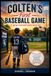 Colten's First Baseball Game