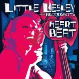 Sonic Rendezvous Little Lesley & The Bloodshots - Heartbeat (CD)