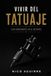 Vivir del Tatuaje (sin arruinarte en el intento)