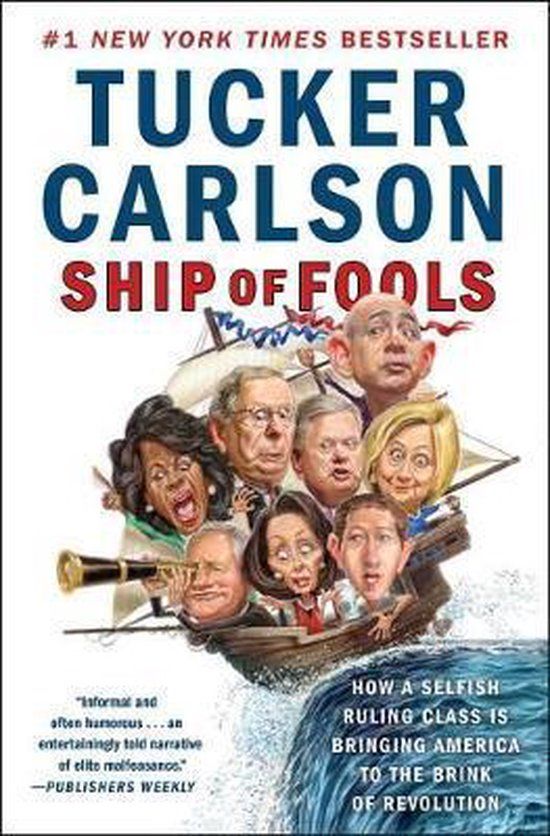 Ship of Fools: How a Selfish Ruling Class Is Bringing America to the Brink of Revolution