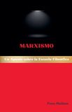 Marxismo: Libri GmbH Escuelas Filosóficas Occidentales- Marxismo
