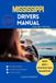 MISSISSIPPI Bol Drivers Guide- Mississippi Drivers Manual