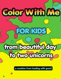 Color Beautiful Day Two Unicorns Color With Me For Kids