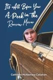 It’s All Before You: A Peek in the Rearview Mirror
