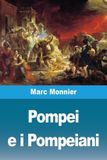 Pompei Libri GmbH Pompei e i Pompeiani
