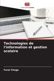 Technologies Editions Notre Savoir Technologies de l'information et gestion scolaire