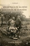 Les gâteaux de ma mère, Les gifles de mon père