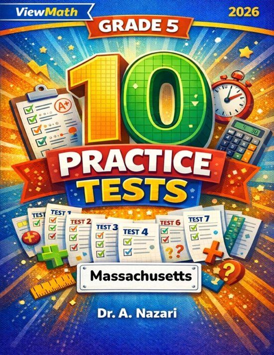 10 Libri GmbH 10 Massachusetts MCAS Grade 5 Math Practice Tests
