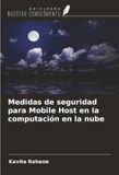Medidas OmniScriptum SRL Medidas de seguridad para Mobile Host en la computación en la nube Paperback