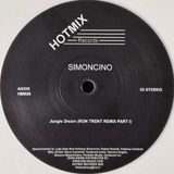 Simoncino Hotmix Records Jungle Dream (ron Trent Remixes) 12" Vinyl