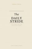 The Daily Stride: A 5-Minute Gratitude & Reflection Journal