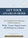 Get Your Affairs in Order: The Complete Estate Planning Guide & Organizer: Wills, Trusts, Digital Assets, and Everything Your Family Needs to Know