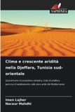 Clima Edizioni Sapienza Clima e crescente aridità nella Djeffara, Tunisia sud-orientale