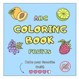 ABC Coloring Book Fruits: A Fun Alphabet Activity Book for Kids