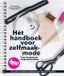 Knipmode: Hét handboek voor zelfmaakmode