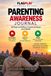 FlagPlay™ Parenting Awareness Journal: 30 Days to Reflect, Connect & Grow as a Parent