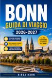 BONN GUIDA DI VIAGGIO 2026-2027
