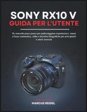 SONY RX10 V Guida per l'utente