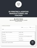 3D Printing & Additive Manufacturing Job Tracker: Print Settings · Slicer Profiles · Failure & Quality Notes