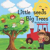Little Libri GmbH Little Seeds Big Trees Paperback