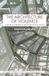 The Routledge New Directions in Critical Criminology-The Architecture of Violence Paperback