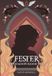 Fester: The Shadow Blood Tale- Fester Hardcover