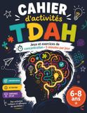 Cahier d’activités TDAH en couleur (6–8 ans): Jeux et exercices de concentration – 5 minutes par jour pour améliorer l’attention et réduire la distraction