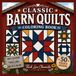 Classic Barn Quilts Coloring Book: Bold Designs, Thick Lines, Relax and Color