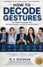 How Libri GmbH How to Decode Gestures Paperback