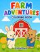 Farm Adventures Coloring Book