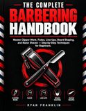 Createspace Independent Publishing Platform Le manuel complet de barbier