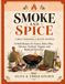 Smoke and Spice: A BBQ Cookbook & Recipe Journal