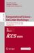Computational ICCS Computational Science – ICCS 2026 Workshops: 26th International Conference, ICCS 2026, Hamburg, Germany, June 29 – July 1, 2026, Proceedings, Part I