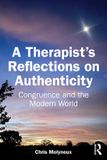 A Routledge A Therapist’s Reflections on Authenticity Paperback