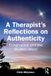 A Routledge A Therapist’s Reflections on Authenticity Paperback