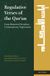 Regulative Brill Regulative Verses of the Qurʾan: From Historical Trends to Contemporary Trajectories: 1 Hardcover