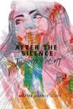 After the Silence: The Movement