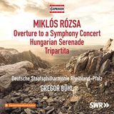 Outhere Capriccio Deutsche Staatsphilharmonie Rhainland-Pfalz, Gregor Bühl - Rozsa: Overture To A Symphony Concert - Hungarian Serenad (CD)