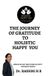 The Libri GmbH The Journey of Gratitude to Holistic Happy You