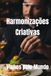 Harmonizações Criativas: Vinhos pelo Mundo