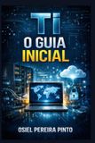 TI: Libri GmbH TI: O Guia Inicial Paperback
