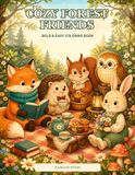 Cozy Forest Friends: Bold & Easy Coloring Book
