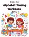 Alphabet Tracing Workbook: Practice Uppercase and Lowercase Letters with Tracing, Letter Matching, Picture Matching, and Early Writing Activities for Preschool and Kindergarten