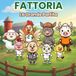 FATTORIA: La Grande Partita